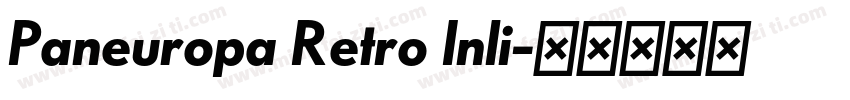 Paneuropa Retro Inli字体转换